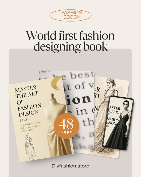Master the Art of Fashion Design part-1